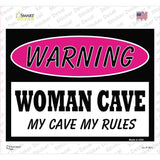 Woman Cave My Cave My Rules Novelty Rectangle Sticker Decal