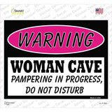 Woman Cave Pampering In Progress Novelty Rectangle Sticker Decal