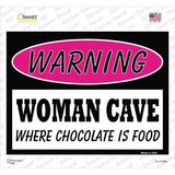 Woman Cave Where Chocolate Is Food Novelty Rectangle Sticker Decal