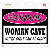 Woman Cave Where Girls Can Be Girls Novelty Rectangle Sticker Decal