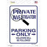 Private Investigator Only Novelty Rectangle Sticker Decal