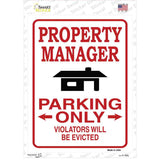Property Manager Only Novelty Rectangle Sticker Decal