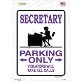 Secretary Only Novelty Rectangle Sticker Decal