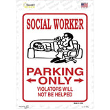 Social Worker Only Novelty Rectangle Sticker Decal