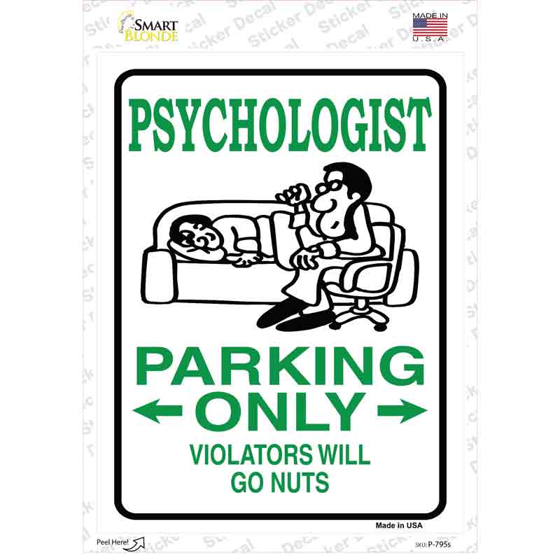 Psychologist Only Novelty Rectangle Sticker Decal