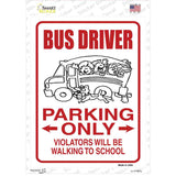 Bus Driver Only Novelty Rectangle Sticker Decal