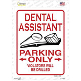 Dental Assistant Only Novelty Rectangle Sticker Decal