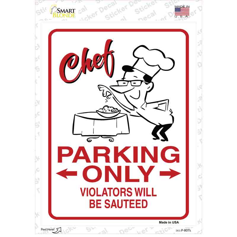Chef Parking Only Novelty Rectangle Sticker Decal