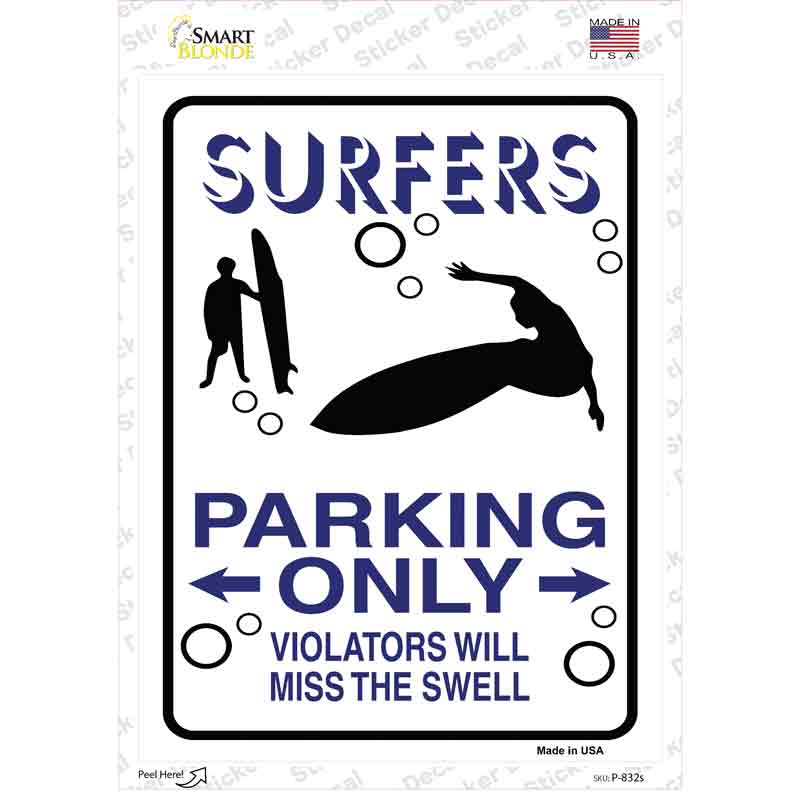 Surfers Only Novelty Rectangle Sticker Decal
