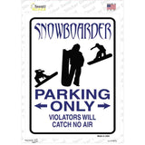 Snowboarder Only Novelty Rectangle Sticker Decal
