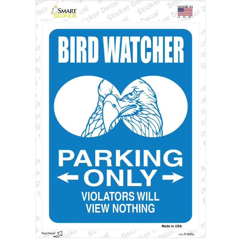 Bird Watcher Only Novelty Rectangle Sticker Decal
