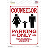 Counselor Parking Need Help Novelty Rectangular Sticker Decal