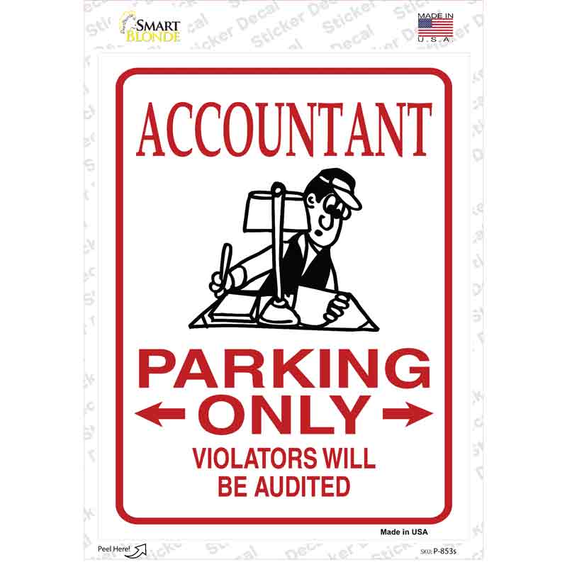 Accountant Parking Audited Novelty Rectangular Sticker Decal