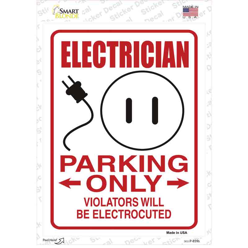 Electrician Parking Electrocuted Novelty Rectangular Sticker Decal