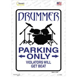Drummer Parking Get Beat Novelty Rectangular Sticker Decal