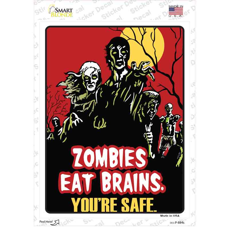Zombies Eat Brains Novelty Rectangle Sticker Decal