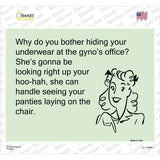 Why do you bother hiding your underwear Novelty Rectangle Sticker Decal