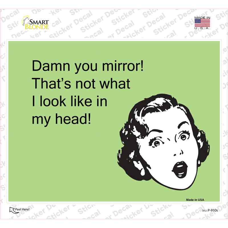 Thats not what I look like in my head Novelty Rectangle Sticker Decal