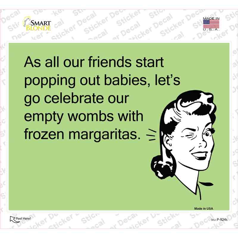 Celebrate with frozen margaritas Novelty Rectangle Sticker Decal