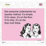 Not everyone understands my laundry method Novelty Rectangle Sticker Decal