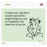 Stupid Things On Facebook Novelty Rectangle Sticker Decal