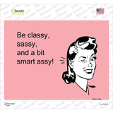 Classy Sassy Smart Assy Novelty Rectangle Sticker Decal