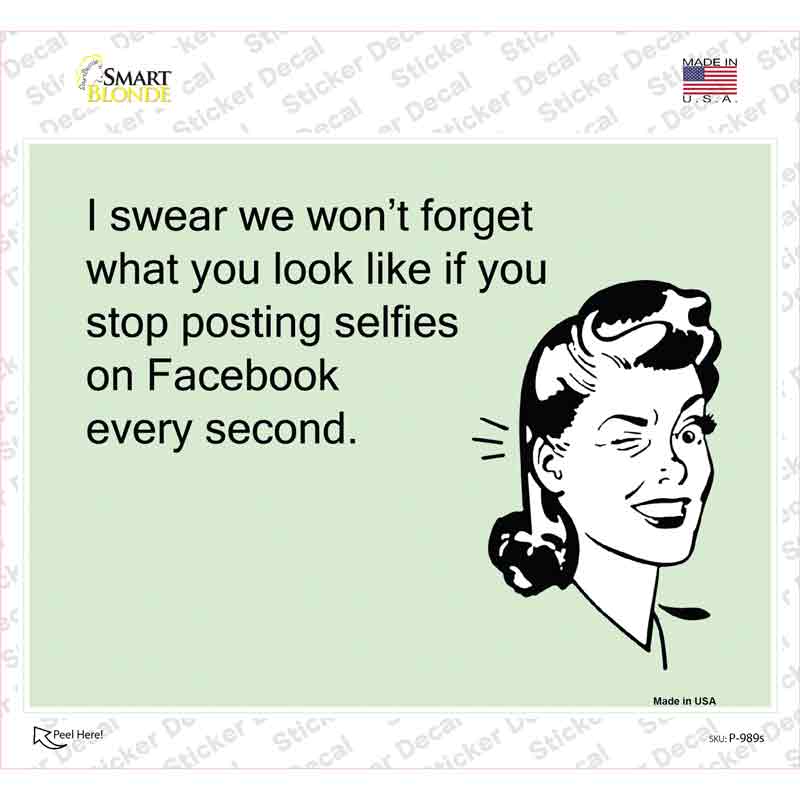 Stop Posting Selfies Novelty Rectangle Sticker Decal