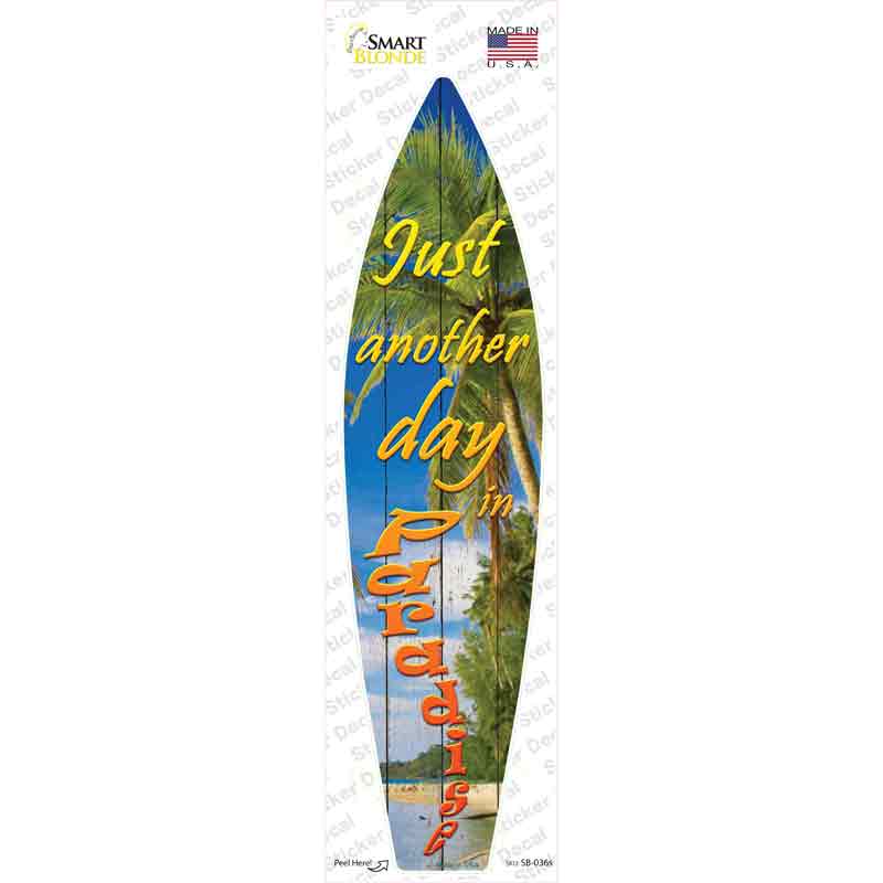 Day In Paradise Novelty Surfboard Sticker Decal