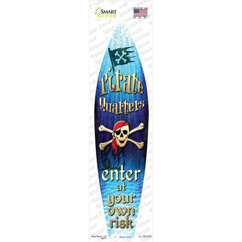 Pirate Quarters Novelty Surfboard Sticker Decal