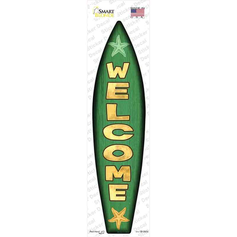 Welcome Novelty Surfboard Sticker Decal