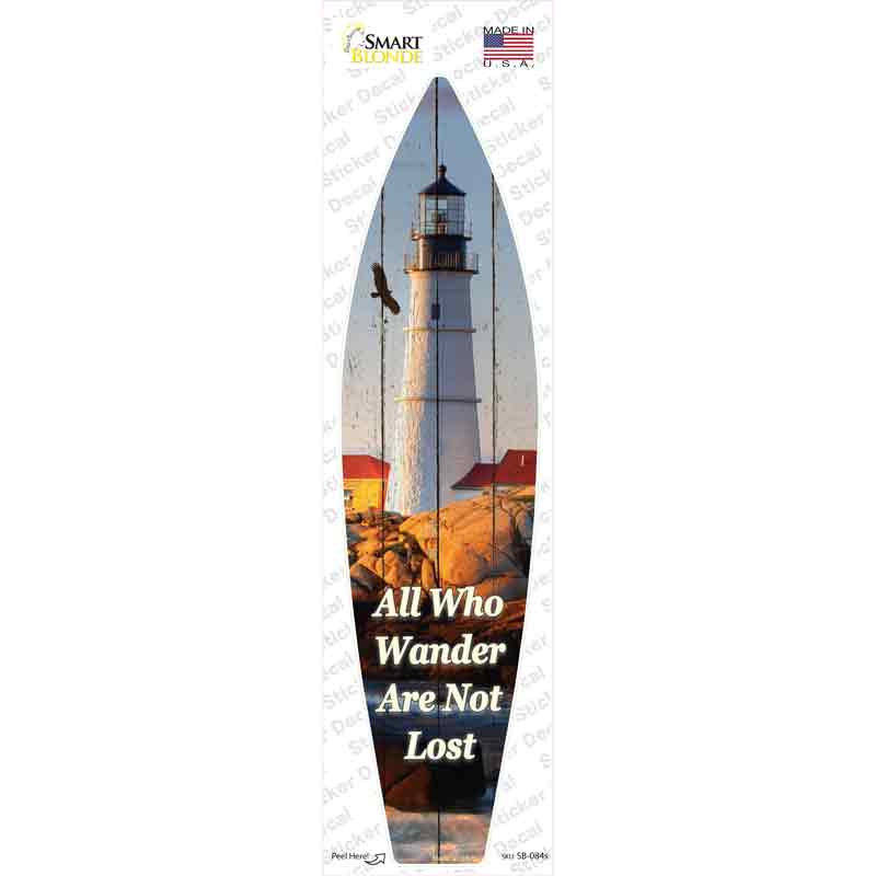 All Who Wander Not Lost Novelty Surfboard Sticker Decal