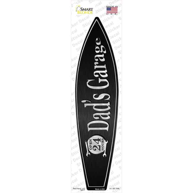 Dads Garage Novelty Surfboard Sticker Decal