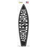 Assholes Garage Novelty Surfboard Sticker Decal
