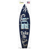 Take Me to the Beach Novelty Surfboard Sticker Decal
