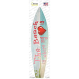 Beach Is Where My Heart Is Novelty Surfboard Sticker Decal