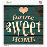 Home Sweet Home Novelty Square Sticker Decal