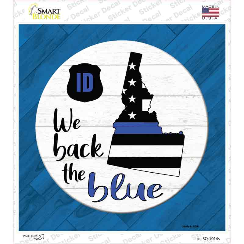 Idaho Back The Blue Novelty Square Sticker Decal