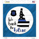 Idaho Back The Blue Novelty Square Sticker Decal