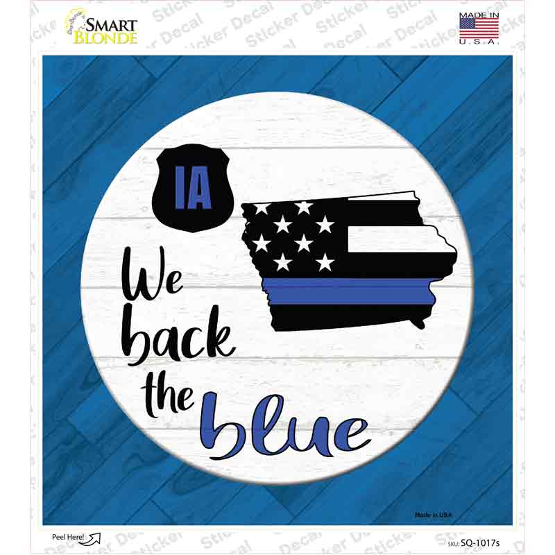 Iowa Back The Blue Novelty Square Sticker Decal