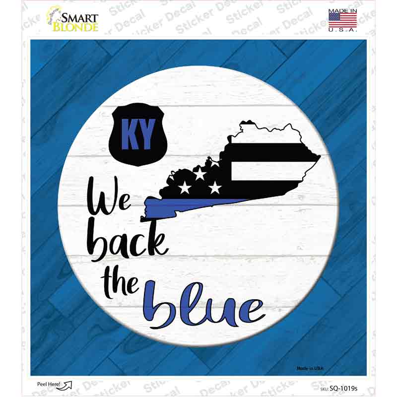 Kentucky Back The Blue Novelty Square Sticker Decal