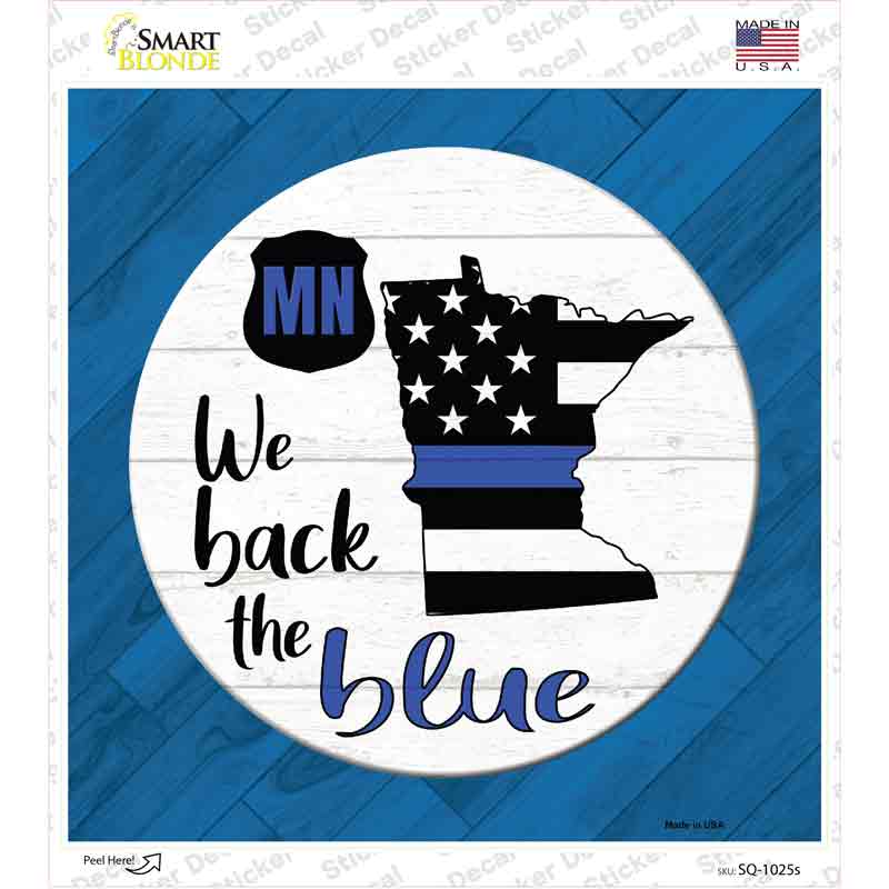 Minnesota Back The Blue Novelty Square Sticker Decal
