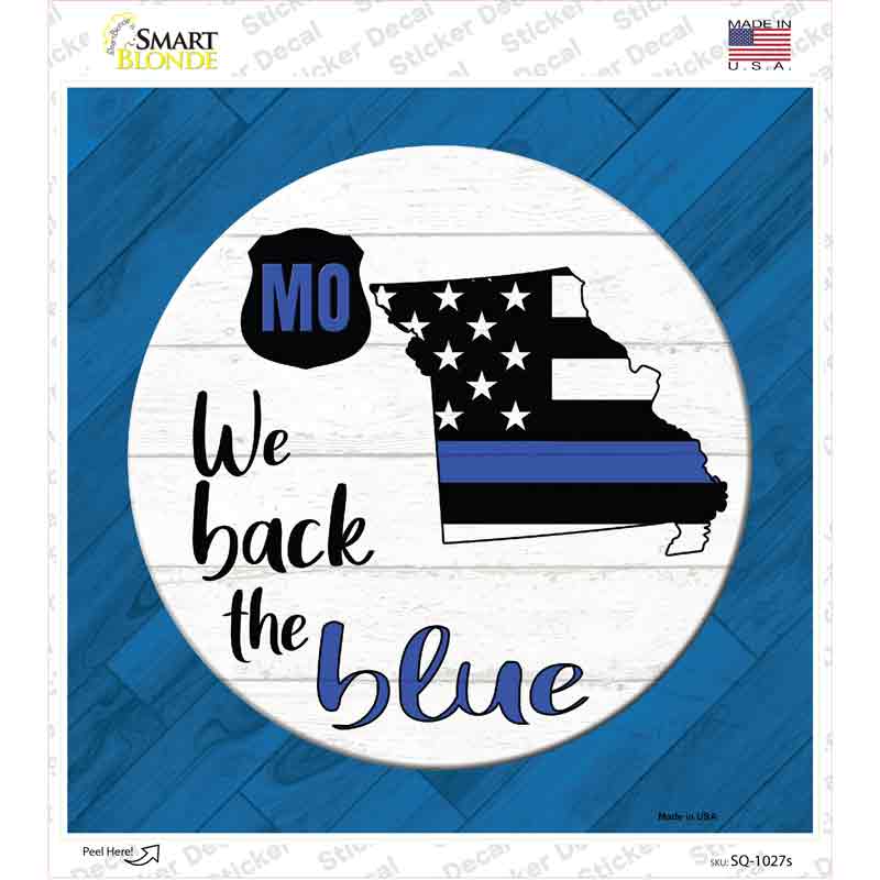 Missouri Back The Blue Novelty Square Sticker Decal