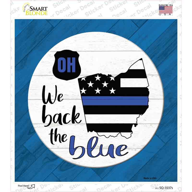 Ohio Back The Blue Novelty Square Sticker Decal