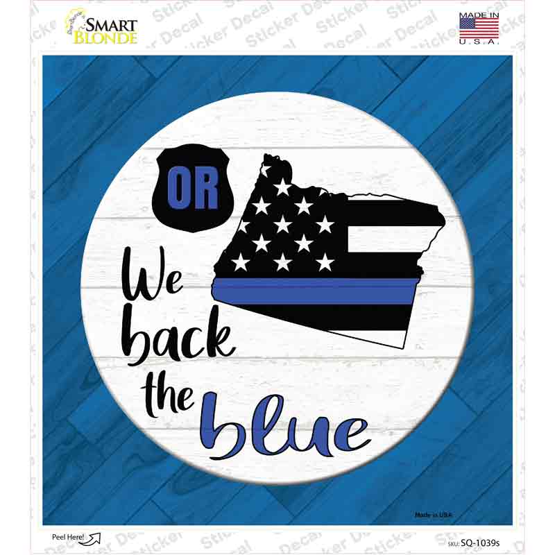 Oregon Back The Blue Novelty Square Sticker Decal