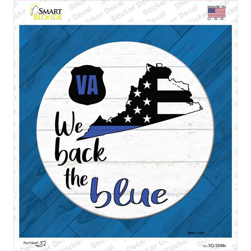 Virginia Back The Blue Novelty Square Sticker Decal
