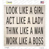 Look Like Girl Work Like Boss Novelty Square Sticker Decal