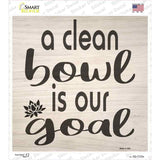 A Clean Bowl Novelty Square Sticker Decal