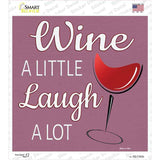 Laugh A Lot Novelty Square Sticker Decal