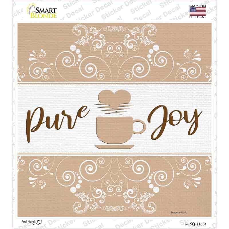 Coffee Pure Joy Novelty Square Sticker Decal