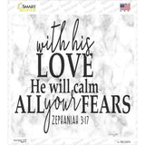 Calm All Your Fears Novelty Square Sticker Decal